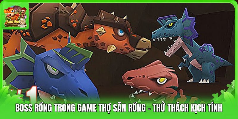 Boss Rồng Trong Game Thợ Săn Rồng - Thử Thách Kịch Tính