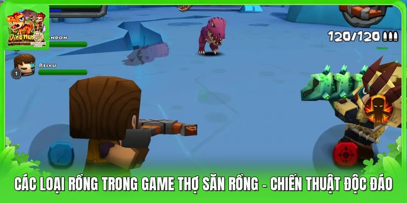 Các Loại Rồng Trong Game Thợ Săn Rồng - Chiến Thuật Độc Đáo