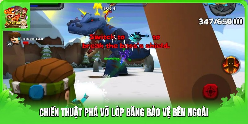 Chiến thuật phá vỡ lớp băng bảo vệ bên ngoài