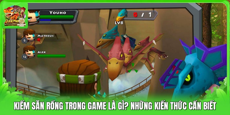 Kiếm Săn Rồng Trong Game Là Gì? Những Kiến Thức Cần Biết