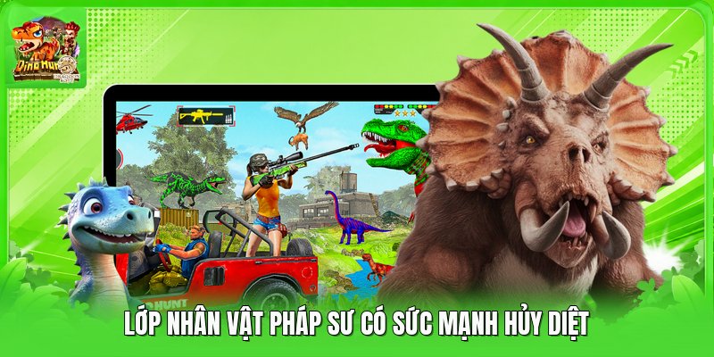 Lớp nhân vật pháp sư có sức mạnh hủy diệt